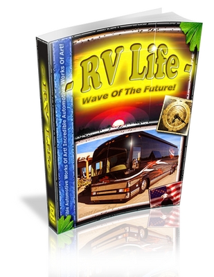 Product picture RV Life Wave Of The Future !