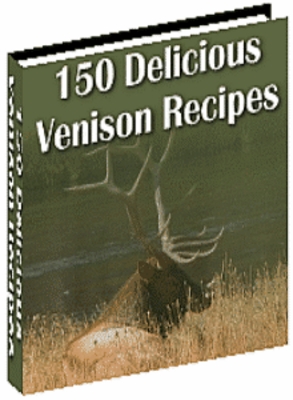Product picture 150 Venison Recipes !