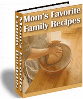 Product picture Moms Favorite Family Recipes !