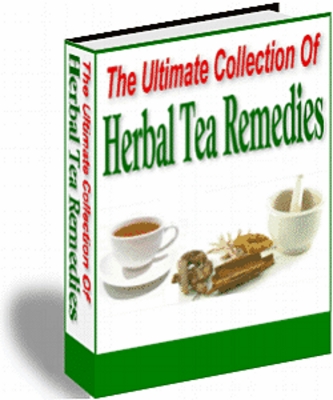 Product picture The Ultimate Collection Of Herbal Tea Remedies ! 