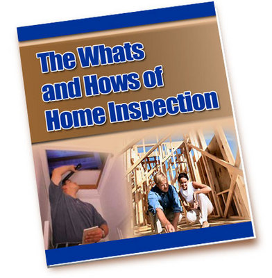 Product picture The whats And How Of Home Inspections !