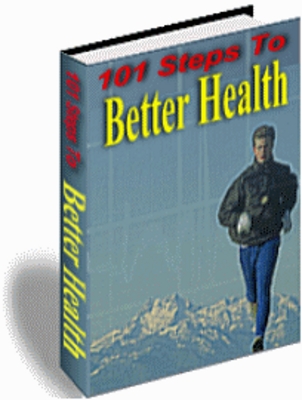 Product picture 101 Steps To Better Health !