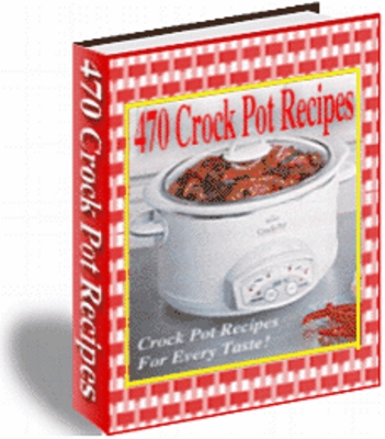 Product picture 470 Crockpot Recipes !