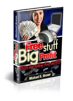 Product picture FREE Stuff - Big Profits !